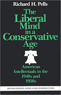 Cover image for The Liberal Mind in a Conservative Age