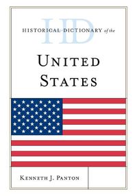 Cover image for Historical Dictionary of the United States