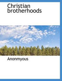 Cover image for Christian Brotherhoods