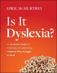 Cover image for Is It Dyslexia?