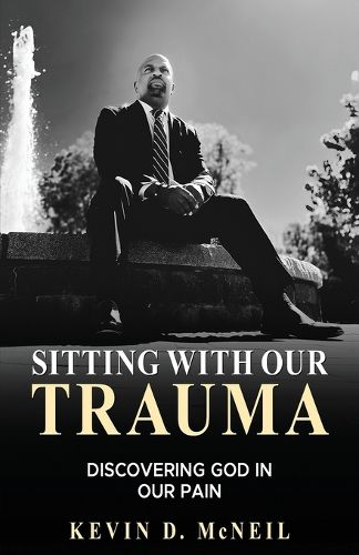 Cover image for Sitting With Our Trauma