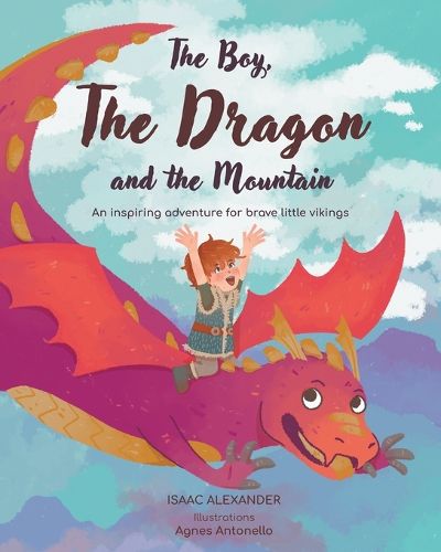 Cover image for The Boy, the Dragon, and the Mountain