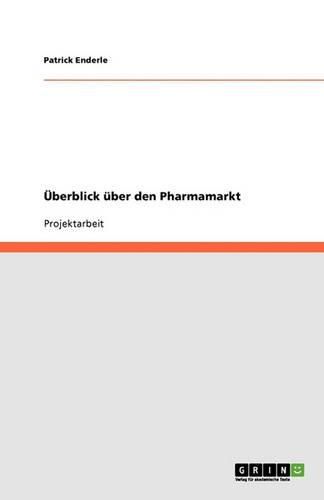 Cover image for UEberblick uber den Pharmamarkt