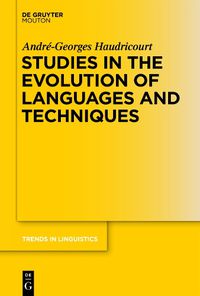 Cover image for Studies in the Evolution of Languages and Techniques