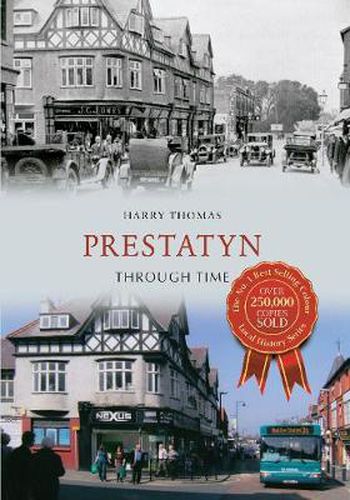 Cover image for Prestatyn Through Time