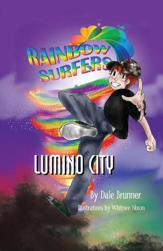 Cover image for Rainbow Surfers Lumino City