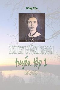 Cover image for Emily Dickinson Tuy_n T_p I