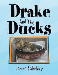 Cover image for Drake and the Ducks