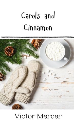 Cover image for Carols and Cinnamon