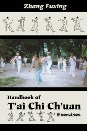 Cover image for Handbook of T'Ai Chi Ch'Uan Exercises
