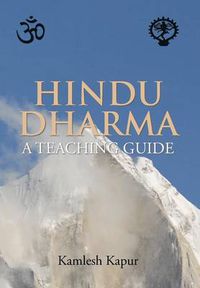 Cover image for Hindu Dharma - A Teaching Guide