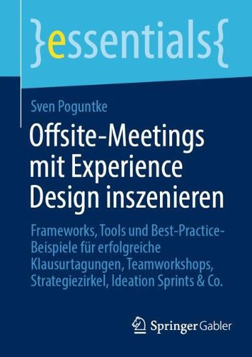 Cover image for Offsite-Meetings mit Experience Design inszenieren
