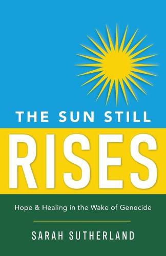 Cover image for The Sun Still Rises