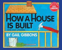 Cover image for How a House Is Built (New & Updated)