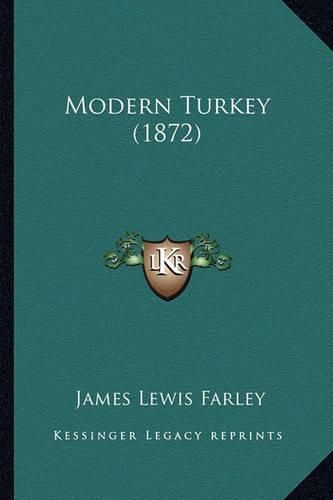 Modern Turkey (1872)