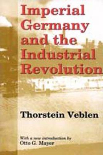 Cover image for Imperial Germany and the Industrial Revolution