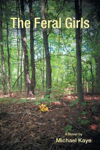 Cover image for The Feral Girls