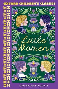 Cover image for Oxford Children's Classics: Little Women