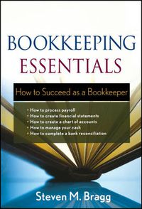 Cover image for Bookkeeping Essentials: How to Succeed as a Bookkeeper