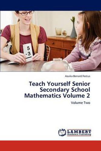 Cover image for Teach Yourself Senior Secondary School Mathematics Volume 2