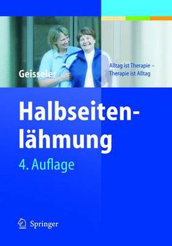 Cover image for Halbseitenlahmung: Alltag ist Therapie - Therapie ist Alltag