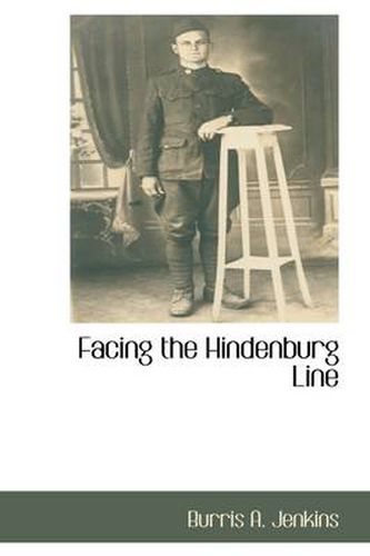 Cover image for Facing the Hindenburg Line