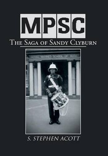 Cover image for Mpsc: The Saga of Sandy Clyburn