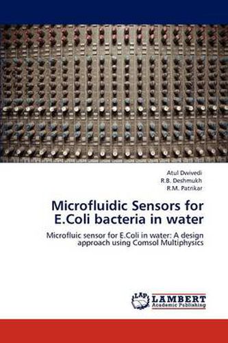 Cover image for Microfluidic Sensors for E.Coli Bacteria in Water