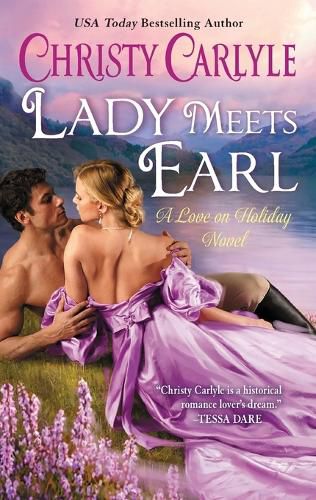 Cover image for Lady Meets Earl: A Love on Holiday Novel