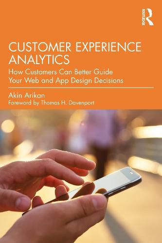 Cover image for Customer Experience Analytics: How Customers Can Better Guide Your Web and App Design Decisions