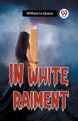 Cover image for In White Raiment (Edition2023)