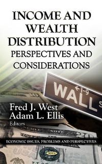 Cover image for Income & Wealth Distribution: Perspectives & Considerations