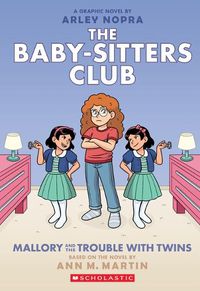 Cover image for Mallory and the Trouble with Twins: A Graphic Novel (the Baby-Sitters Club #17)