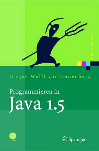 Cover image for Programmieren in Java 1.5: Ein Kompaktes, Interaktives Tutorial