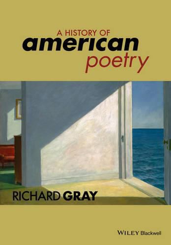 Cover image for A History of American Poetry