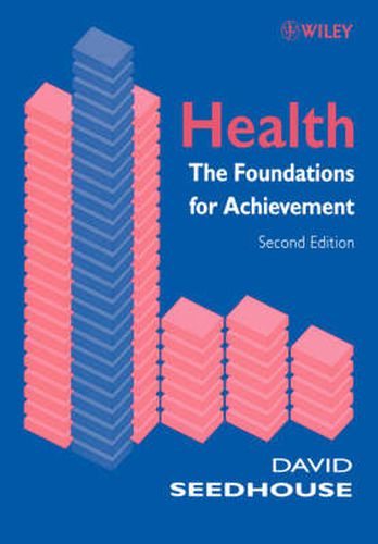 Health: The Foundations for Achievement