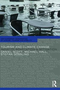 Cover image for Tourism and Climate Change: Impacts, Adaptation and Mitigation