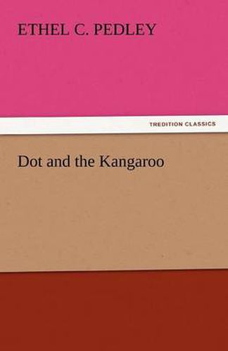 Cover image for Dot and the Kangaroo
