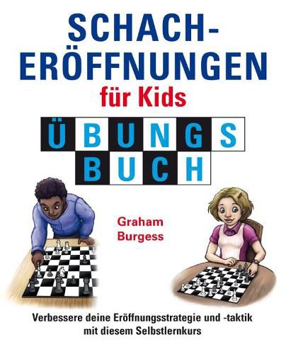 Cover image for Schacheroffnungen fur Kids Ubungsbuch