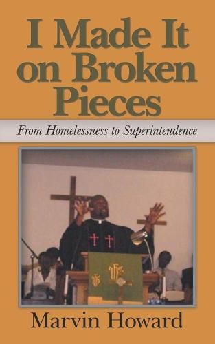 Cover image for I Made It on Broken Pieces