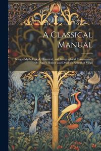 Cover image for A Classical Manual