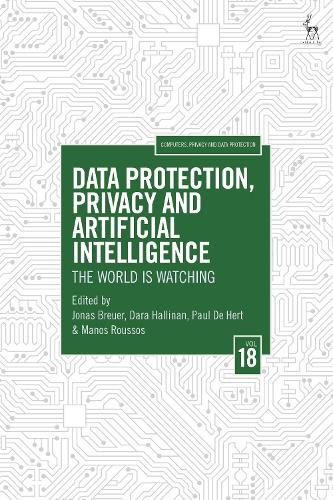 Cover image for Data Protection, Privacy and Artificial Intelligence, Volume 18
