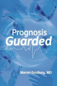 Cover image for Prognosis Guarded