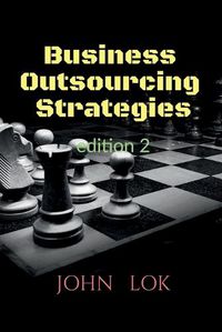 Cover image for Business Outsourcing Strategies edition 2