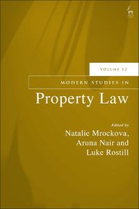 Cover image for Modern Studies in Property Law, Volume 12