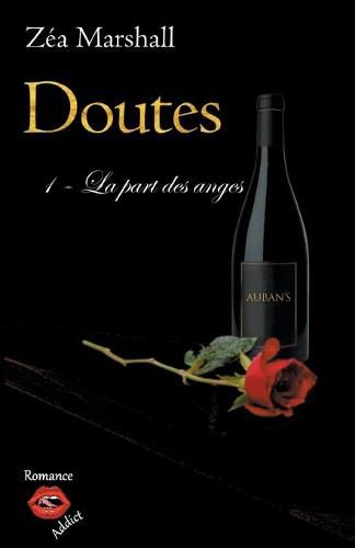 Doutes: Tome 1: La part des anges