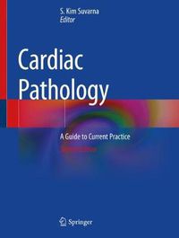 Cover image for Cardiac Pathology: A Guide to Current Practice