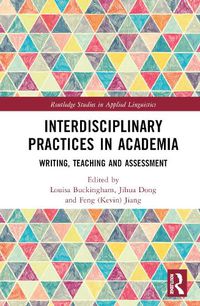 Cover image for Interdisciplinary Practices in Academia