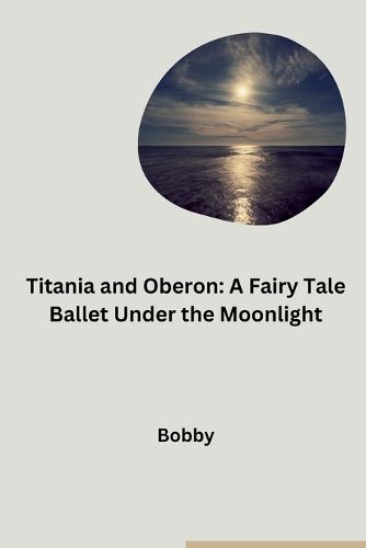 Cover image for Titania and Oberon