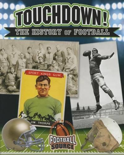 Cover image for Touchdown! The History of Football